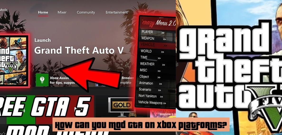 How Can You Mod GTA On Xbox Platforms Forge Of Champions